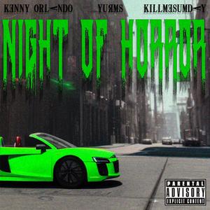 Night of Horror (Explicit)