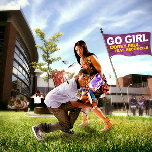 Go Girl(feat. Reconcile)