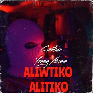 Aliwtiko Alitiko (Explicit)