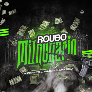 Roubo Milionário (Explicit)