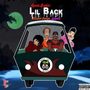 Lil Back(feat. Deeman Ohhrite & Laajuvie) (Explicit)
