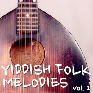 Yiddish Folk Melodies vol. 2