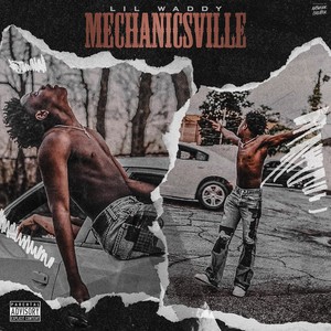 Mechanicsville (Explicit)