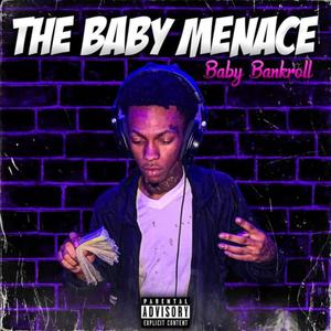 The Baby Menace (Explicit)
