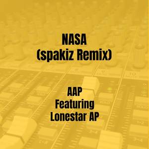NASA (spakiz Remix|Explicit)