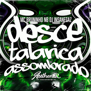 Desce Talarica Assombrado (Explicit)