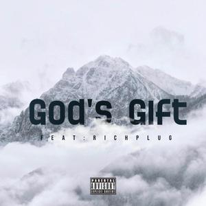 God's gift (feat. rich plug) [Explicit]