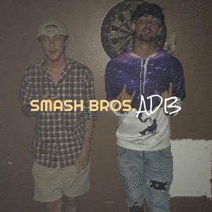 Smash Bros. (Explicit)