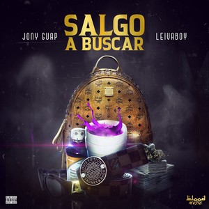 Salgo a Buscar (Explicit)