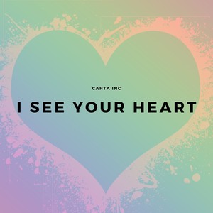 I See Your Heart