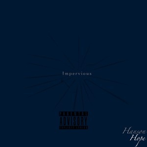 Impervious (Explicit)