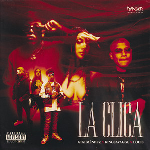 La Clica (Explicit)