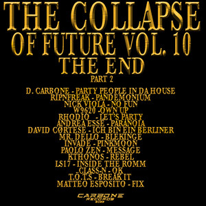 The Collapse Of Future Vol. 10 Part 2 (Compilation)