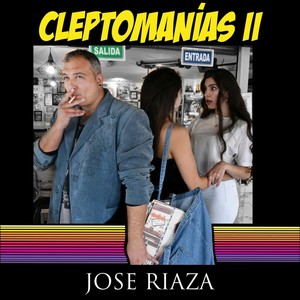 Cleptomanías II (Explicit)