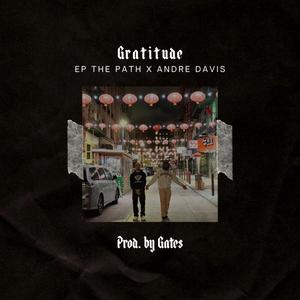 Gratitude (feat. Andre Davis) (Explicit)