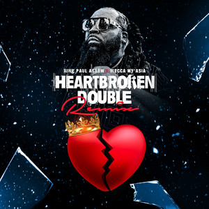 Heart Broken Double (Remix)