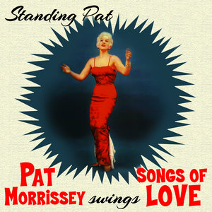 Standing Pat (Swings Songs of Love)