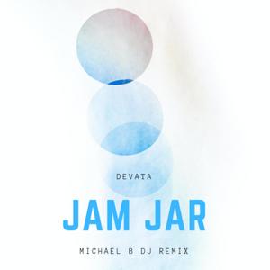 Jam Jar (Michael B DJ Remix)