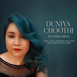 Duniya Choothi (feat. Rabi Ahmed)