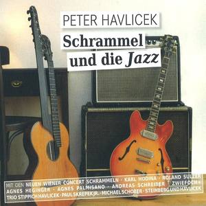 Schrammel und die Jazz