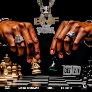 Get 2 It (feat. Lil Durk OTF & Sinko) (Explicit)