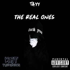 The Real Ones (Explicit)