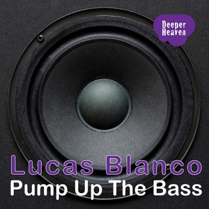 Pump Up The Bass (Original Mix)