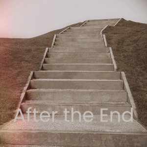 After the End