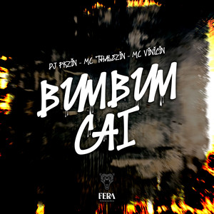 Bumbum Cai (Explicit)