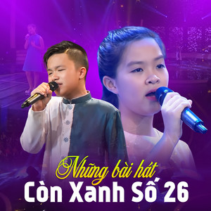 Những Bài Hát Còn Xanh Số 26