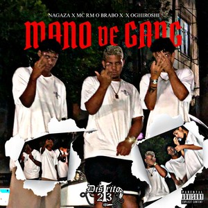 MANO DE GANG (Explicit)