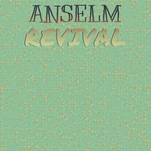 Anselm Revival