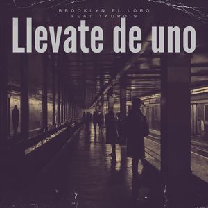 Llevate de uno (Explicit)