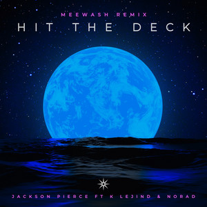 Hit the Deck - Meewash Remix (Explicit)