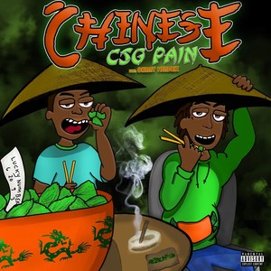 Chinese (feat. Skinny Hendrix) [Explicit]