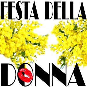 Festa Della Donna, Women's Day