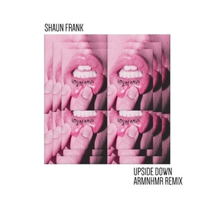 Upsidedown (ARMNHMR Remix)