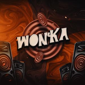 WONKA (Explicit)