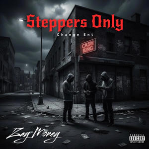 Steppers Only (Explicit)