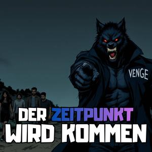 Der Zeitpunkt wird kommen