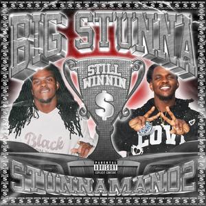 #1 Stunna (Big Stunna) (Explicit)