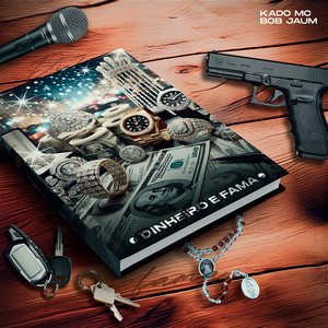 Dinheiro e Fama (Explicit)