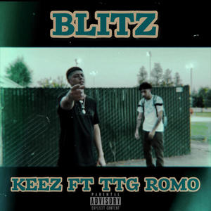 Blitz (feat. TTG Romo) (Explicit)