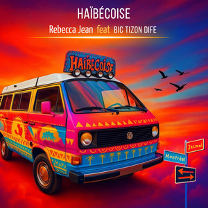 Haïbécoise (Nouvelle version)