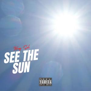 See The Sun (Explicit)