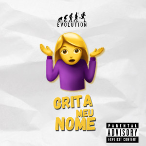 Grita meu Nome (Explicit)