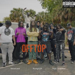 OffTop (feat. Trapdolo) (Explicit)