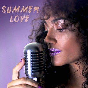 Summer Love (Explicit)