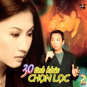 30 Tình Khúc Chọn Lọc 2