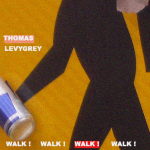 WALK! (Explicit)